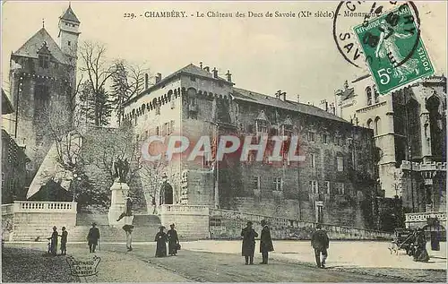 Cartes postales Chambery le chateau des ducs de savoie (XI siecle) monument