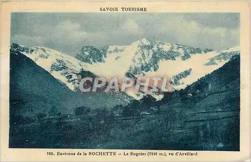 Cartes postales 998 environs de la rochette le rognier (2346m) vu d arvillard