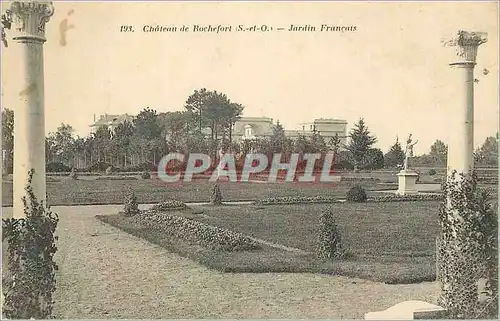 Cartes postales 193 chateau de rochefort s et o jardin francais