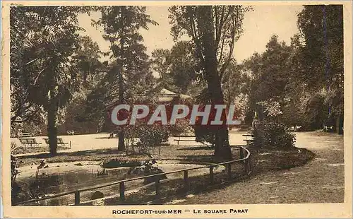 Cartes postales Rochefort sur mer le square parat