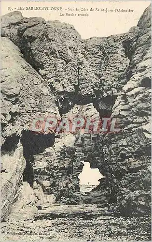 Cartes postales 87 les sables d olonne sur la cote de saint jean l orbestier la roche trouee