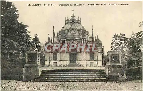 Cartes postales 41 dreux (e et l) chapelle saint louis sepulture de la famille d orleans