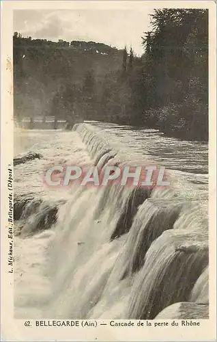 Cartes postales 62 bellegarde (ain) cascade de la perte du rhone