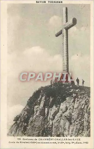 Cartes postales 799 environs de chambery challes les eaux croix du nivolet (1546m) en cimentarme