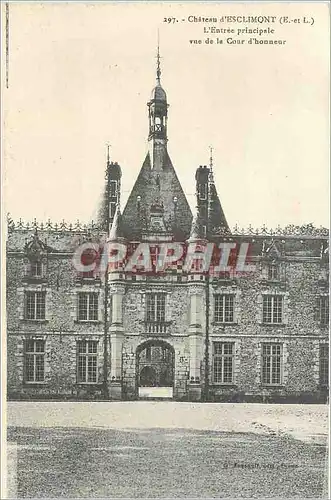 Ansichtskarte AK 297 chateau d esclimont (e et l) l entree principale vue de la cour d honneur