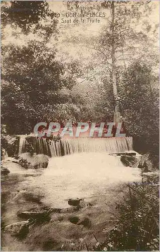 Cartes postales En morvan 230 dun les places le saut de la truite