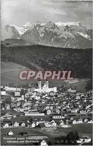 Cartes postales moderne Einsiedeln gegen vrenelisgartli glarnisch und bachistock