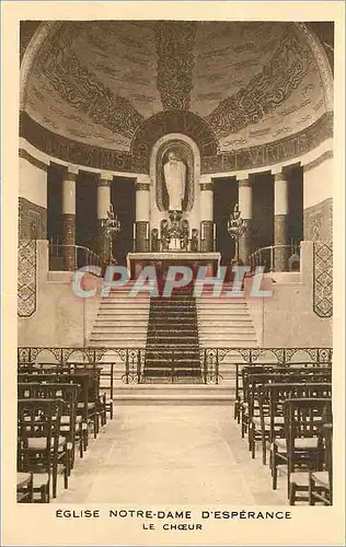 Cartes postales Eglise notre dame d esperance le choeur