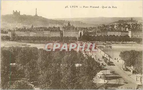 Cartes postales 46 lyon pont morand quai de retz