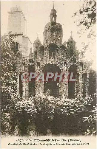 Cartes postales 1670 st cyr au mont d or(rhone) ermitage du mont cindre la chapelle de st j b vianney cure d ars