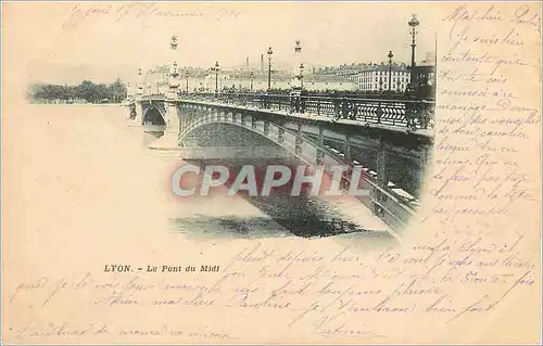 Cartes postales Lyon le pont du midi (carte 1900)