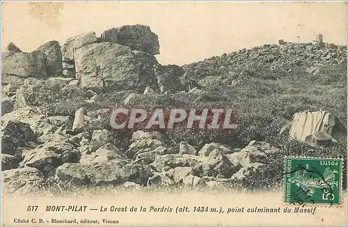 Ansichtskarte AK 517 mont pilat le crest de la perdix(alt 1484m) point culminant du massif