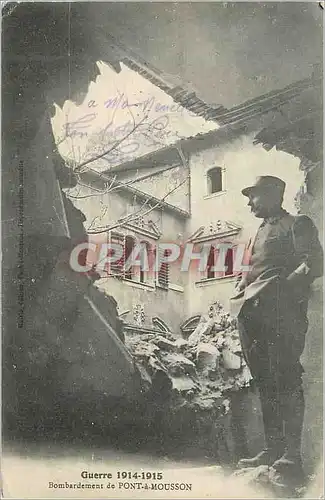 Cartes postales Guerre 1914 1915 bombardement de pont a mousson Militaria