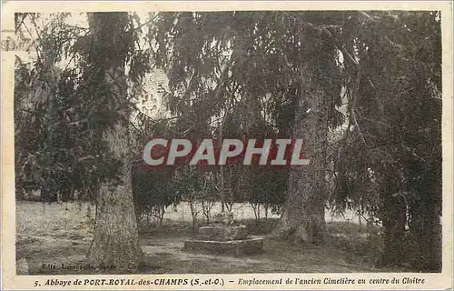 Cartes postales 5 abbaye de port royal des champs(s et o) emplacement de l ancien cimetiere au centre du cloitre