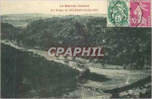 Cartes postales Le morvan illustre les gorges de chateau gaillard