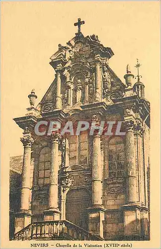 Cartes postales Nevers chapelle de la visitation(xviii siecle)