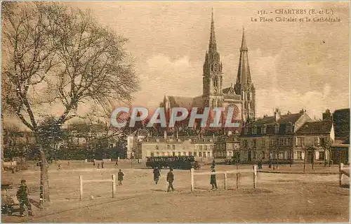 Cartes postales 151 chartres(e et l) la place chateau et la cathedrale Train