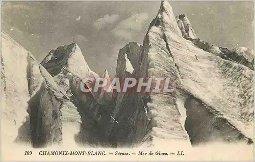 Cartes postales 109 chamonix mont blanc seracs mer de glace