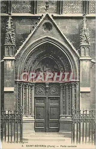 Cartes postales 3 saint severin(paris) porte centrale