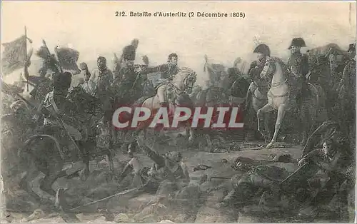 Cartes postales 212 bataille d austerlitz (2 decembre 1805) Napoleon 1er