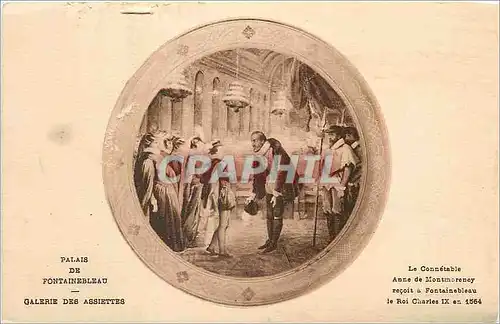 Ansichtskarte AK Palais de fontainebleau galerie des assiettes Le connetable Anne de Montmorency recoit a Fontain