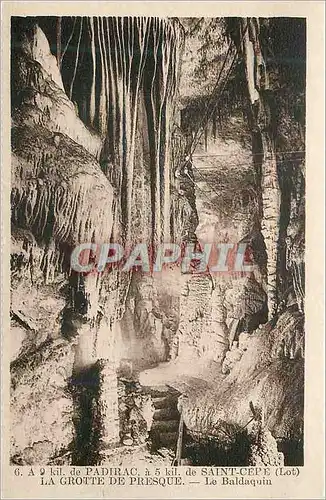 Ansichtskarte AK 6 a 9 kil de padirac a 5 kil de saint cere(lot) la grotte de presque le baldaquin