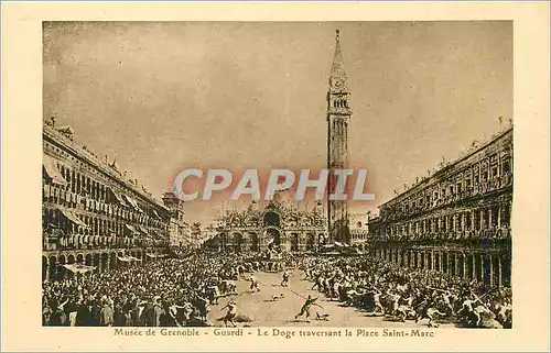 Cartes postales Musee de grenoble guurdi le doge traversant la place saint marc