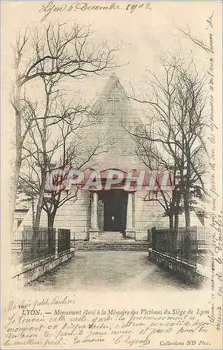 Cartes postales Lyon monument eleve a la memoire des victimes du siege du lyon (carte &900)
