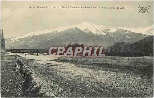 Cartes postales 1810 combe de savoie l isere a chamousset pont et massif du grand arc