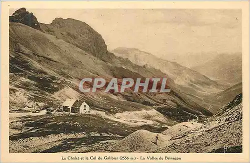 Ansichtskarte AK Le cholet et le col du galibier(2556 m) la vallee de briancon