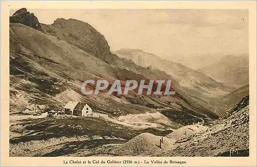 Cartes postales Le cholet et le col du galibier(2556 m) la vallee de briancon