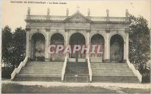 Cartes postales Calvaire de Pontchateau La Scala Sancta