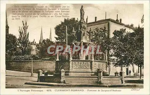 Cartes postales L'Auvergne Pittoresque Clermont Ferrand Fontaine de Jacques d'Ambroise