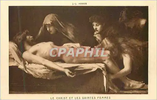 Cartes postales Le Christ et les Saintes Femmes JJ Henner