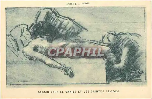 Cartes postales Dessin pour le Christ et les Saintes Femmes Musee J J Henner