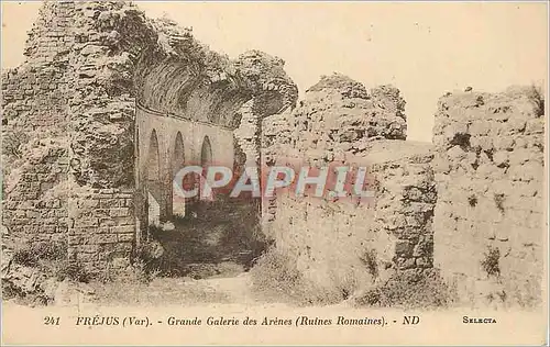 Cartes postales Frejus (Var) Grande Galerie des Arenes (Ruines Romaines) ND