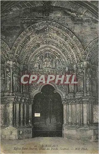 Ansichtskarte AK Bordeaux Eglise Saint Seurin Detail du Porche Central ND