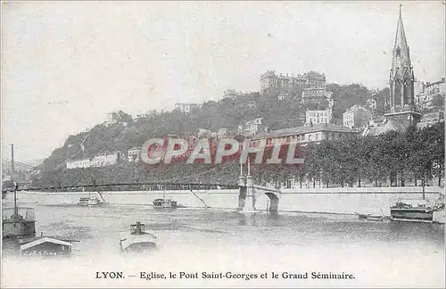 Cartes postales Lyon Eglise Le Pont Saint Georges et le Grand Seminaire