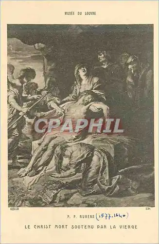 Ansichtskarte AK P P Rubens Le christ Mort Soutenu par La Vierge Musee du Louvre