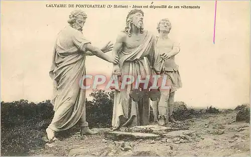 Ansichtskarte AK Calvaire de Pontchateau (Xe Station) Jesus est Depuille de ses Vetements