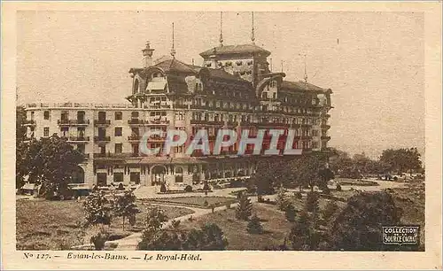 Cartes postales Evian les Bains Le Royal Hotel