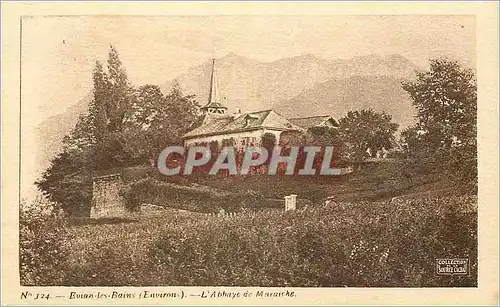 Ansichtskarte AK Evian Les Bains (Environs) L'Abbaye de Murarche