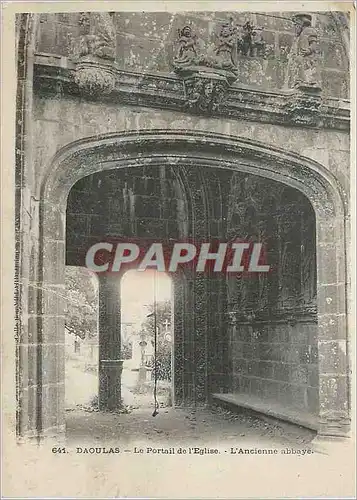 Ansichtskarte AK Daoulas Le Portail de l'Eglise L'Ancienne Abbaye