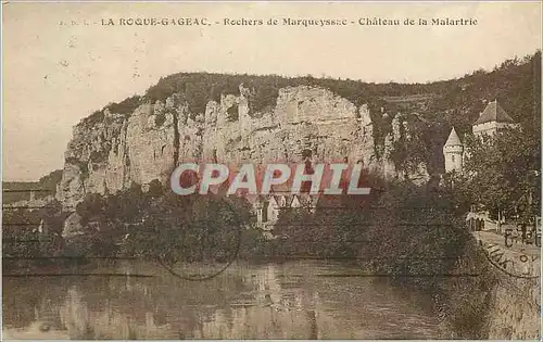 Cartes postales La Roque Gageac Rochers de Marqueyssac Chateau de la Malartrie