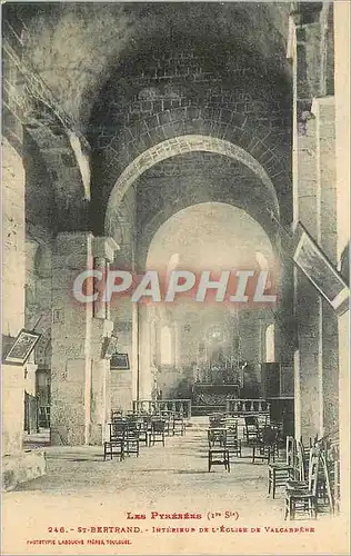 Cartes postales Les Pyrenees St Bertrand Interieur de l'Eglise de Valcaspere