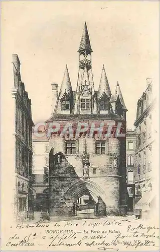 Cartes postales Bordeaux Porte du Palais (carte 1900)