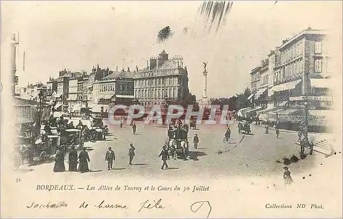 Cartes postales Bordeaux Les Allees de Tourny et Cours du 30 Juillet