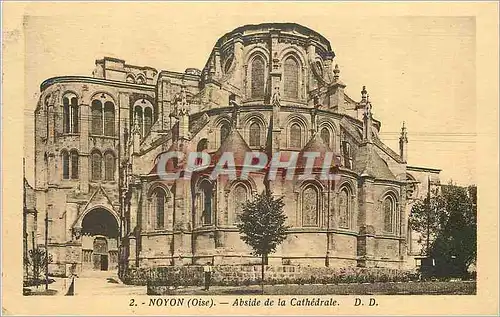 Ansichtskarte AK Noyon (Oise) Abside de la Cathedrale