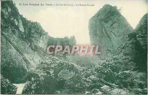 Cartes postales les Gorges du Tarn le Pas de Soucy la Roque Sourde