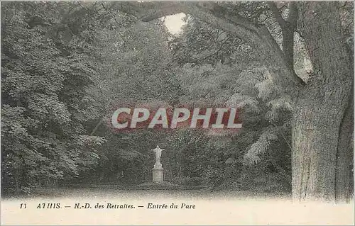 Cartes postales Athis ND des Retraites Entree du Parc